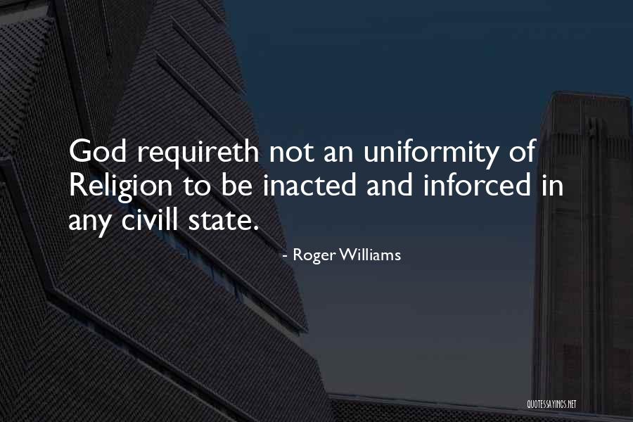Roger Williams Quotes 1434924 Roger Williams Quotes 1434924