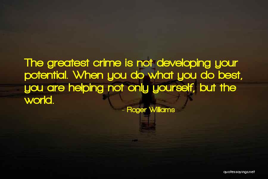 Roger Williams Quotes 1667793