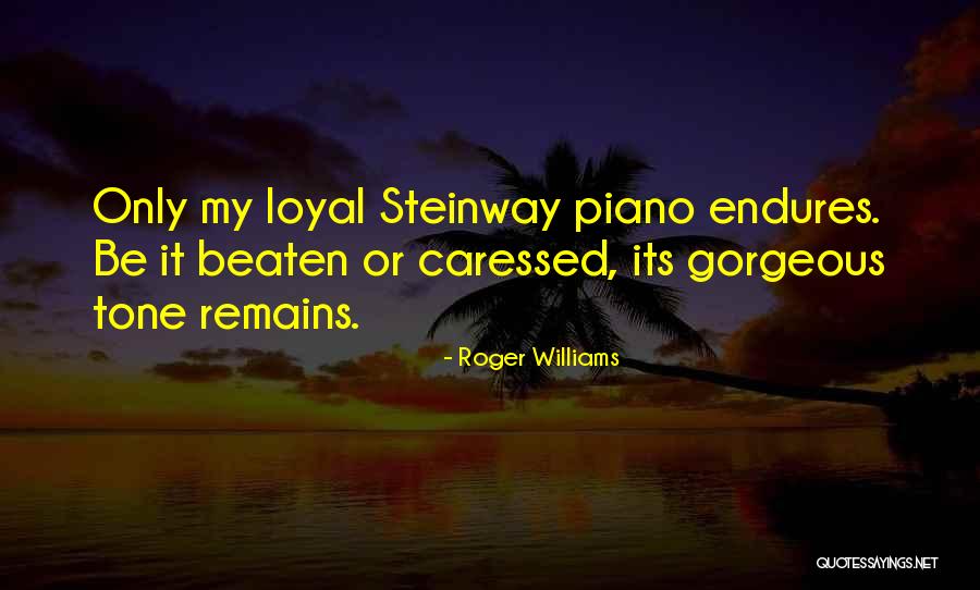 Roger Williams Quotes 1997671