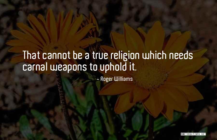 Roger Williams Quotes 2156442 Roger Williams Quotes 2156442
