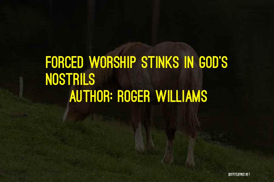 Roger Williams Quotes 860249