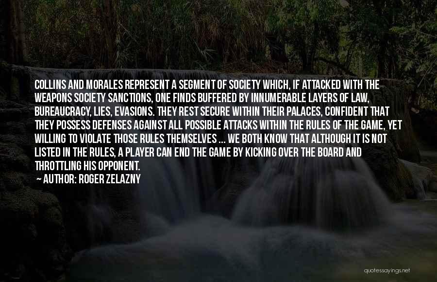 Roger Zelazny Quotes 1230838