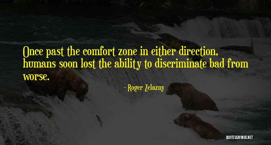 Roger Zelazny Quotes 1563439 Roger Zelazny Quotes 1563439