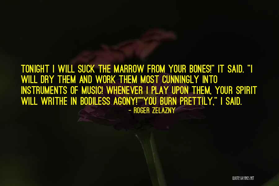 Roger Zelazny Quotes 1643621 Roger Zelazny Quotes 1643621