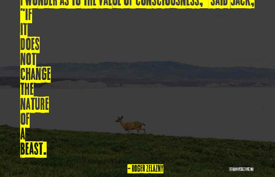 Roger Zelazny Quotes 1766225 Roger Zelazny Quotes 1766225