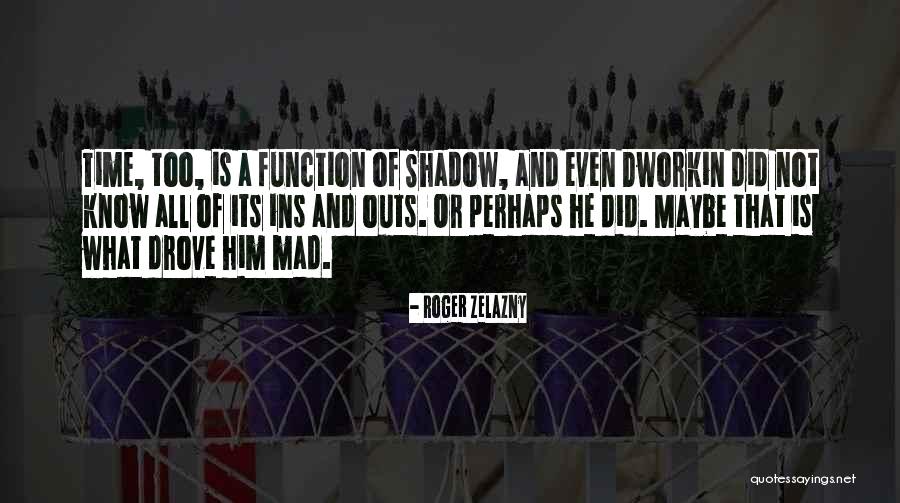 Roger Zelazny Quotes 1907466 Roger Zelazny Quotes 1907466