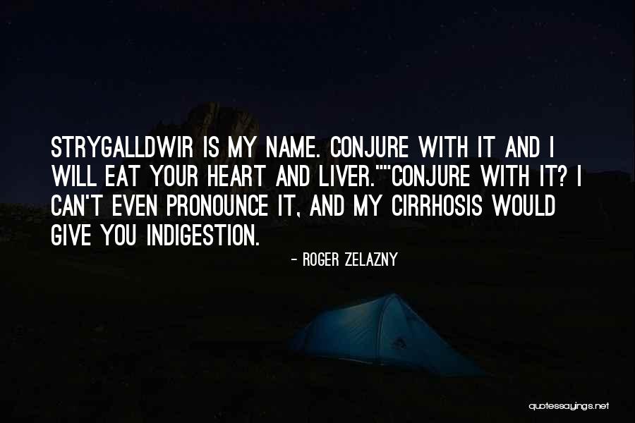 Roger Zelazny Quotes 1950658 Roger Zelazny Quotes 1950658