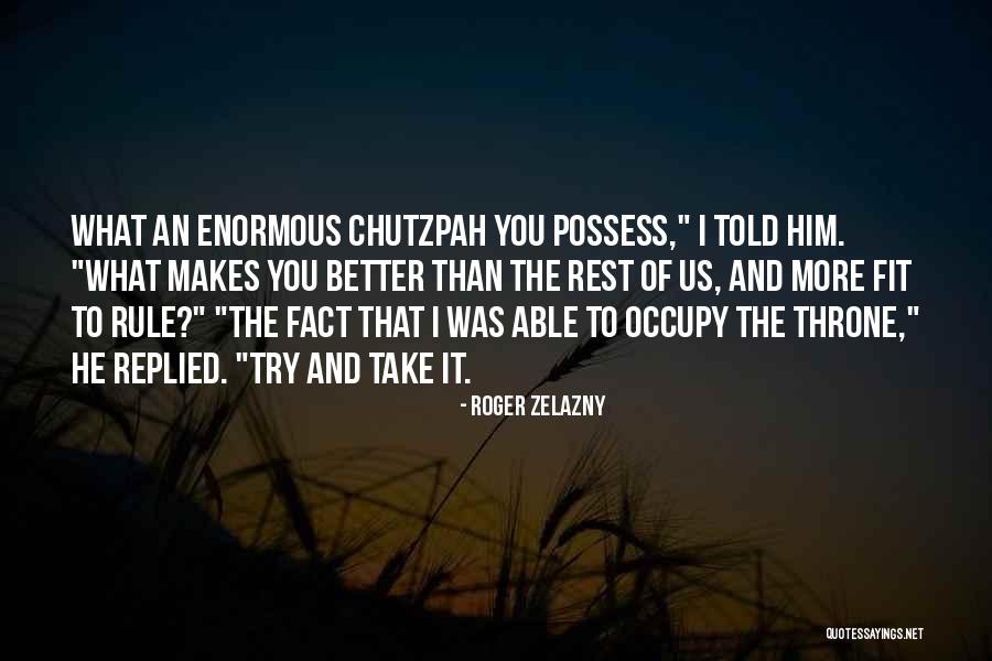 Roger Zelazny Quotes 1992594 Roger Zelazny Quotes 1992594