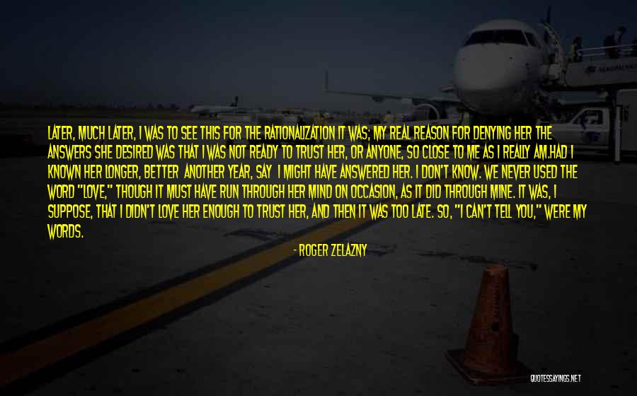 Roger Zelazny Quotes 2238505 Roger Zelazny Quotes 2238505