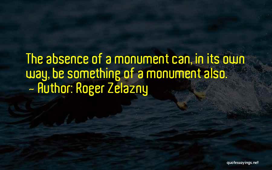 Roger Zelazny Quotes 270455