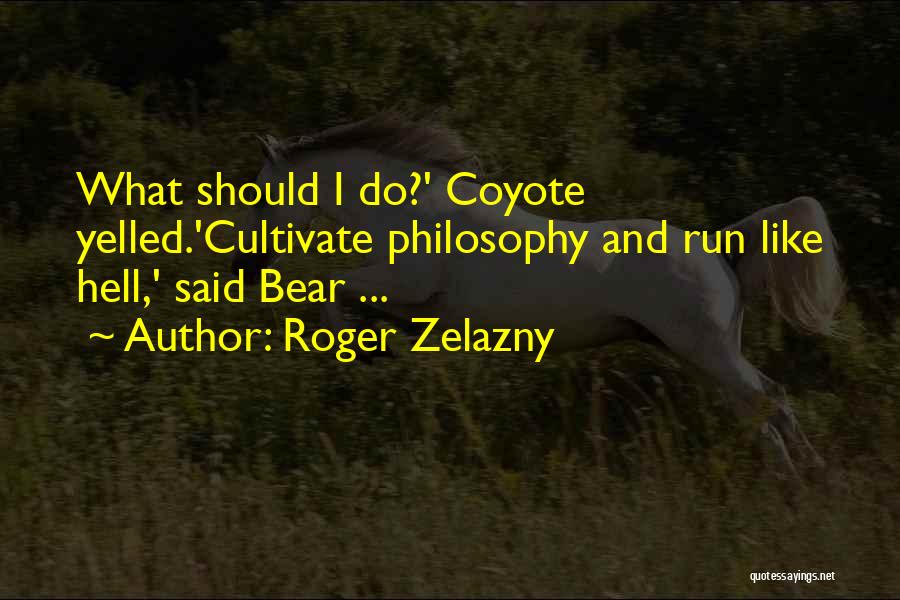 Roger Zelazny Quotes 591653