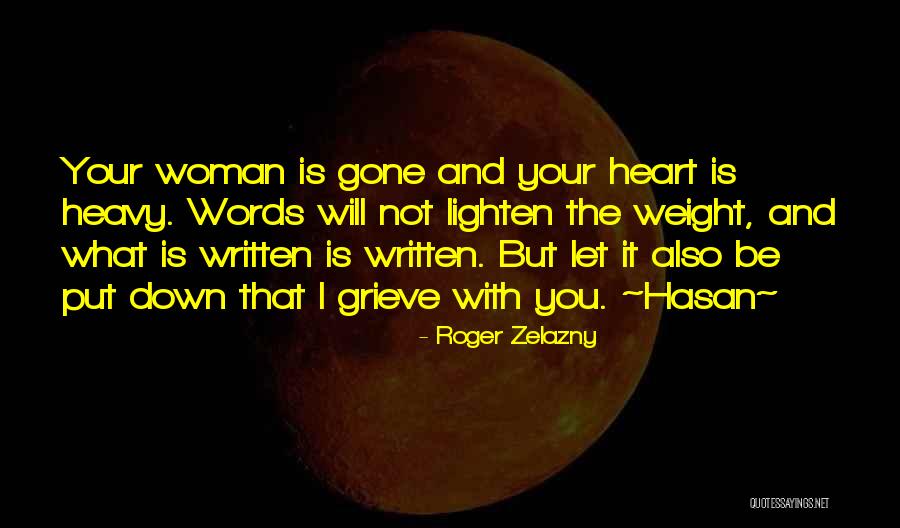 Roger Zelazny Quotes 727555