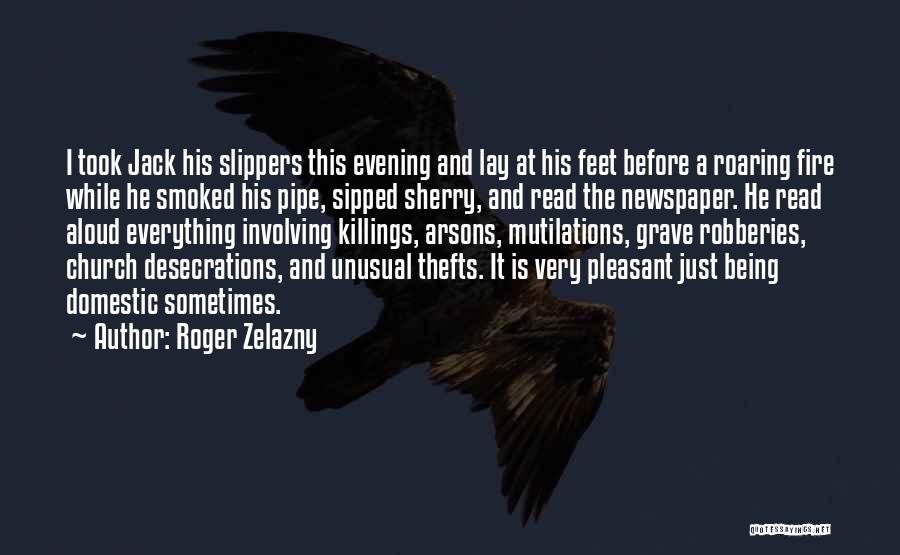 Roger Zelazny Quotes 799848