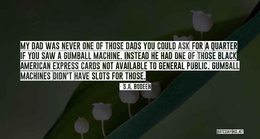 Rogered My Wife Quotes By S.A. Bodeen Rogered My Wife Quotes By S.A. Bodeen