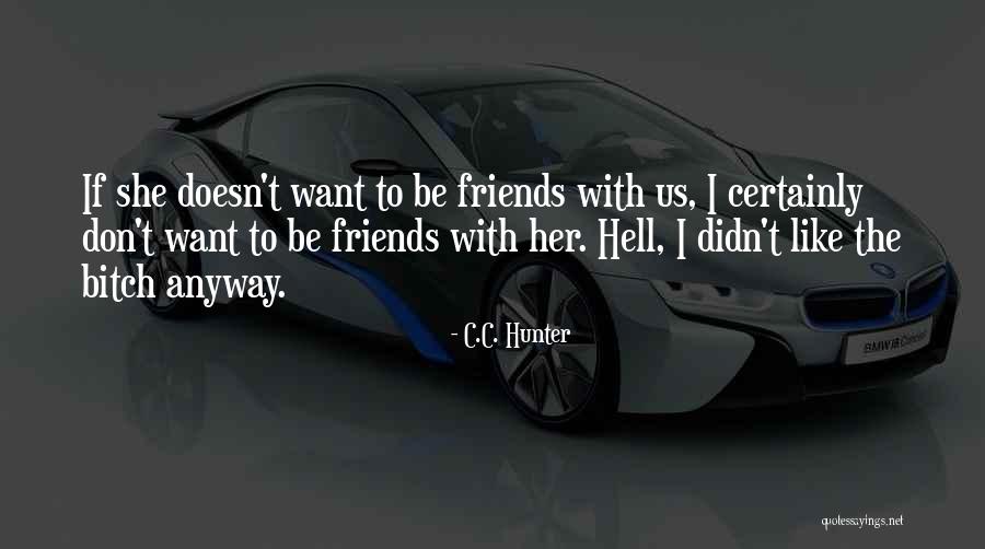 Rogier En Quotes By C.C. Hunter Rogier En Quotes By C.C. Hunter