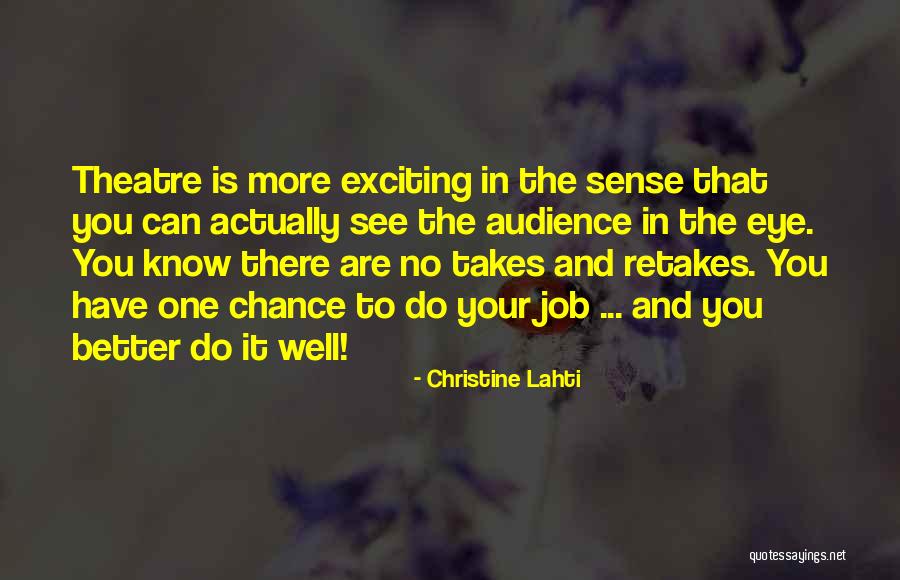 Rogina Coar Smith Quotes By Christine Lahti Rogina Coar Smith Quotes By Christine Lahti