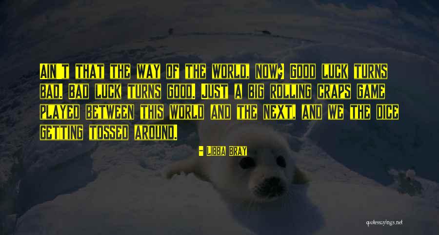 Rogish Farm Quotes By Libba Bray Rogish Farm Quotes By Libba Bray