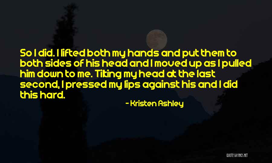Rognan Nordland Quotes By Kristen Ashley Rognan Nordland Quotes By Kristen Ashley
