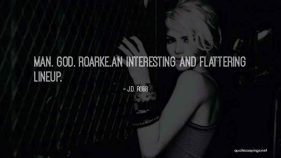 Rogness Service Quotes By J.D. Robb