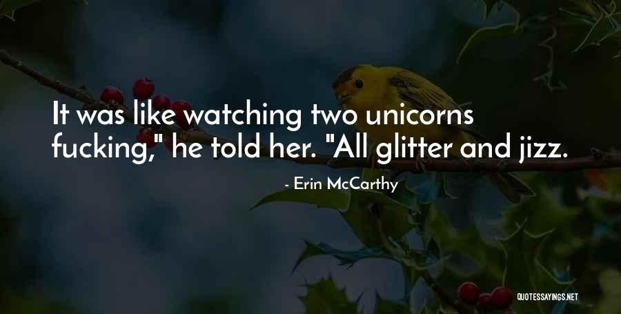Rognlien Family Quotes By Erin McCarthy Rognlien Family Quotes By Erin McCarthy