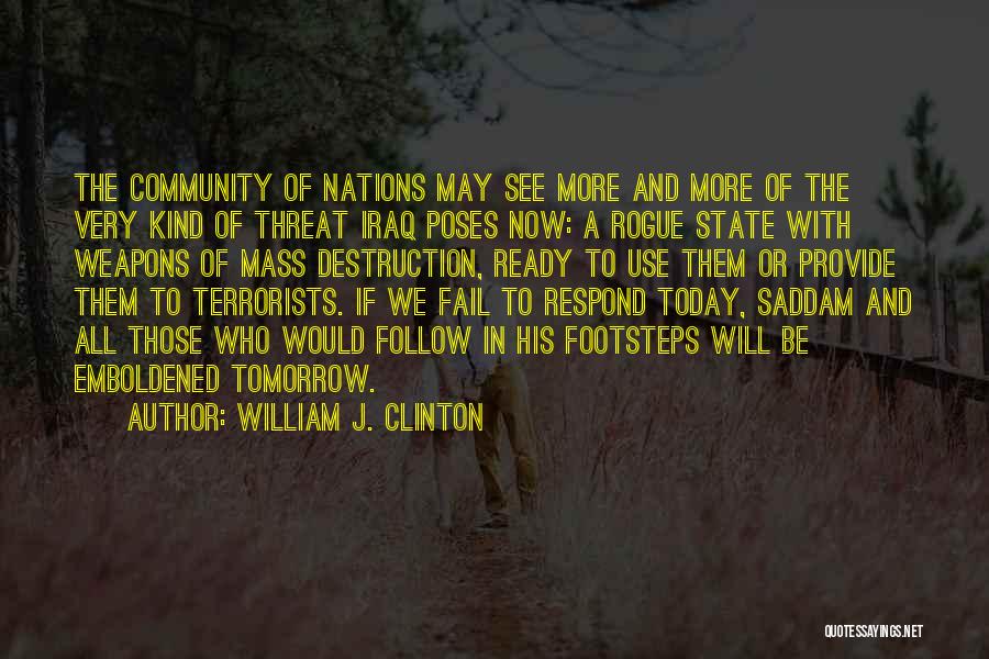 Rogue Quotes By William J. Clinton