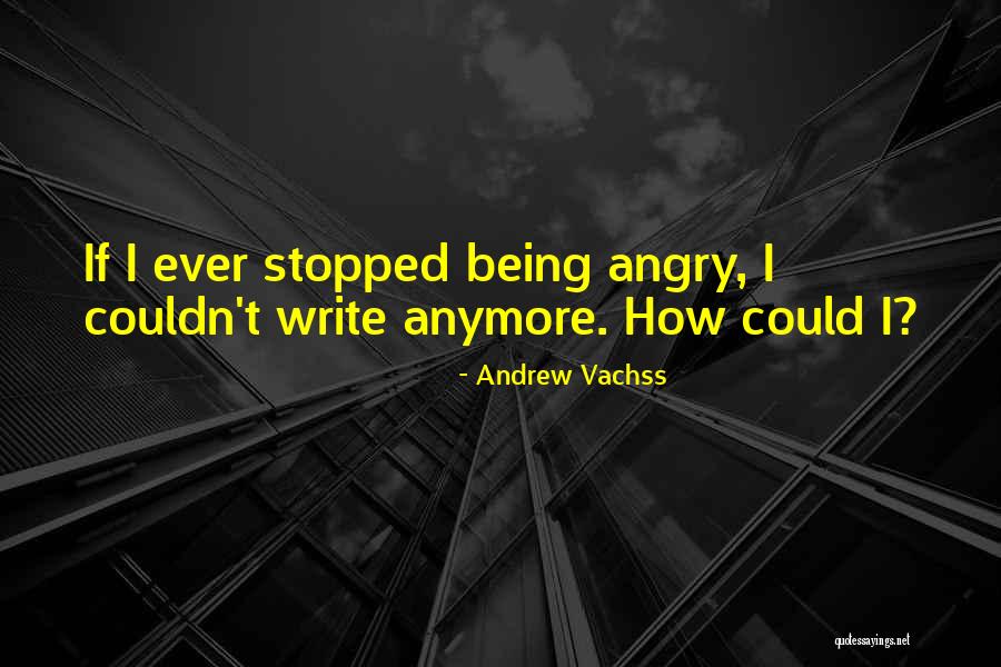 Rogue Trader Film Quotes By Andrew Vachss Rogue Trader Film Quotes By Andrew Vachss