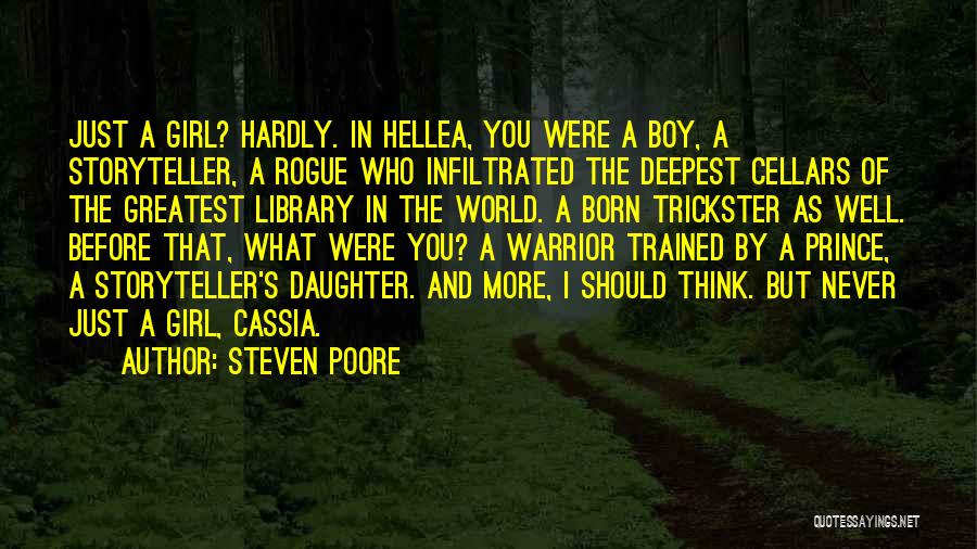 Rogue Warrior Quotes By Steven Poore
