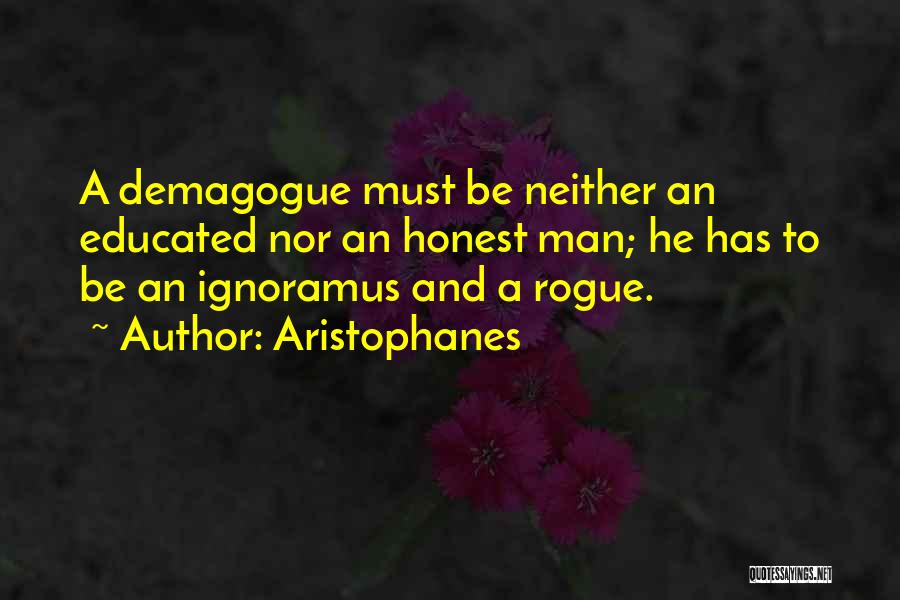 Rogue X Men Quotes By Aristophanes
