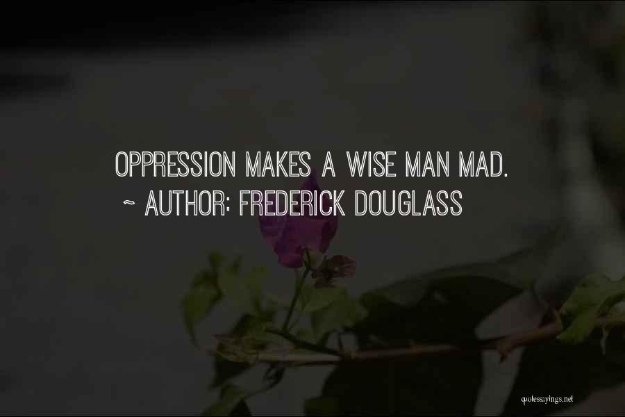 Rogue X Men Quotes By Frederick Douglass