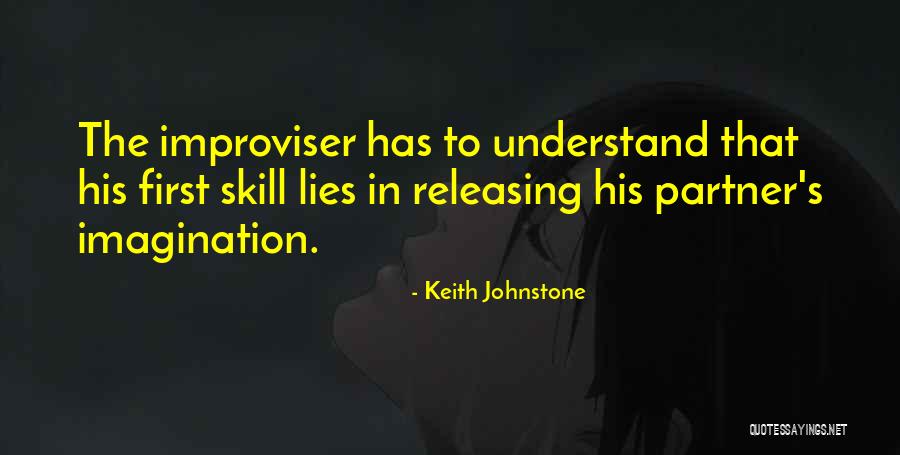 Roguski Metcalf Quotes By Keith Johnstone Roguski Metcalf Quotes By Keith Johnstone