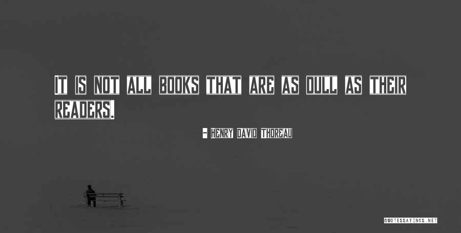Roh Kudus Quotes By Henry David Thoreau