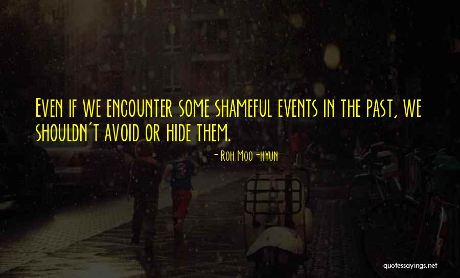 Roh Moo-hyun Quotes 2056869 Roh Moo-hyun Quotes 2056869