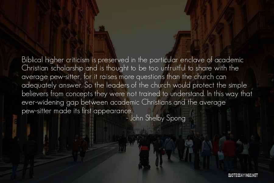 Rohadt Narancs Quotes By John Shelby Spong Rohadt Narancs Quotes By John Shelby Spong