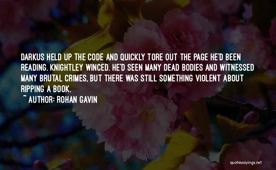 Rohan Gavin Quotes 1636768