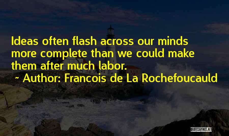 Rohan Kishibe Quotes By Francois De La Rochefoucauld