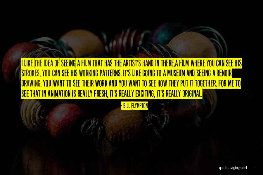 Rohangiz Yachmi Quotes By Bill Plympton Rohangiz Yachmi Quotes By Bill Plympton