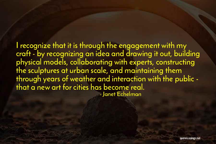 Rohanne Quotes By Janet Echelman Rohanne Quotes By Janet Echelman