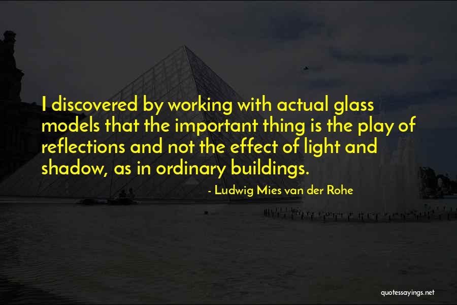 Rohe Quotes By Ludwig Mies Van Der Rohe Rohe Quotes By Ludwig Mies Van Der Rohe