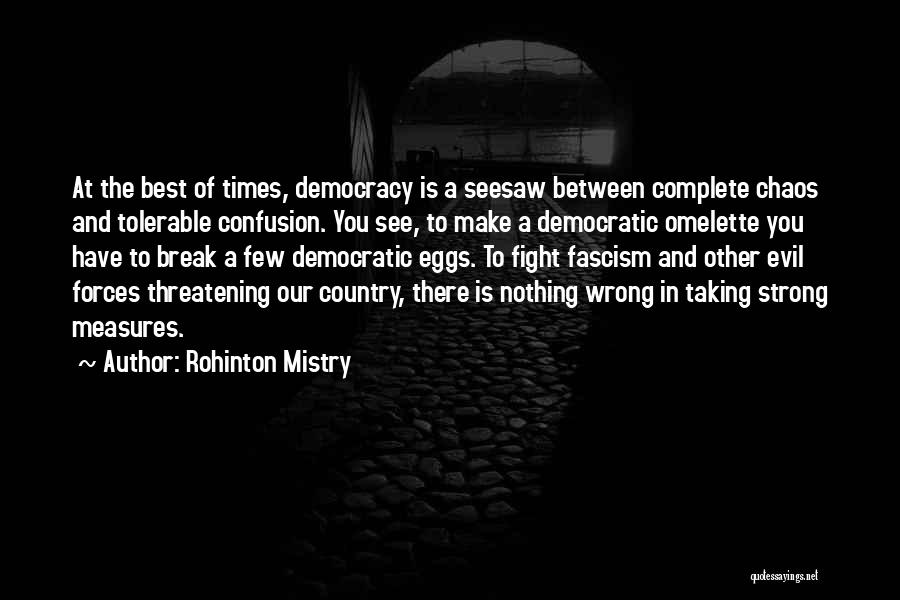 Rohinton Mistry Quotes 1528294