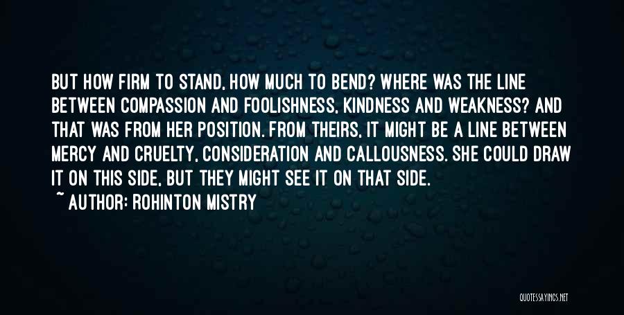 Rohinton Mistry Quotes 1670788