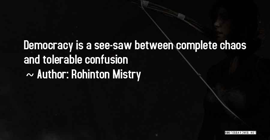 Rohinton Mistry Quotes 1975076