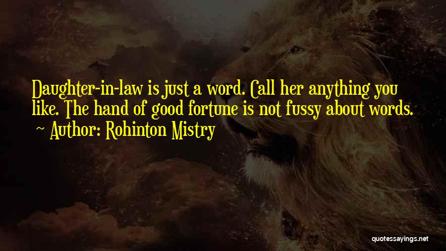 Rohinton Mistry Quotes 2195889