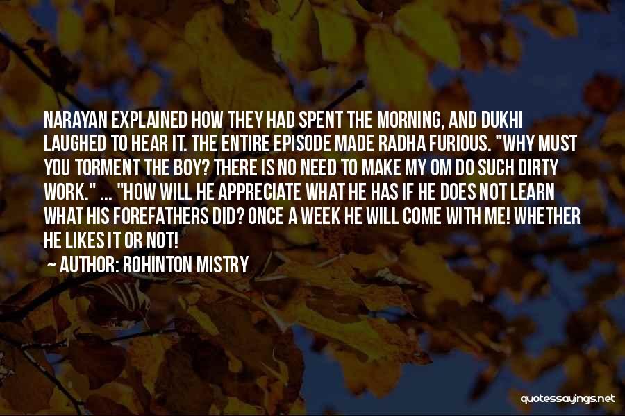 Rohinton Mistry Quotes 435540