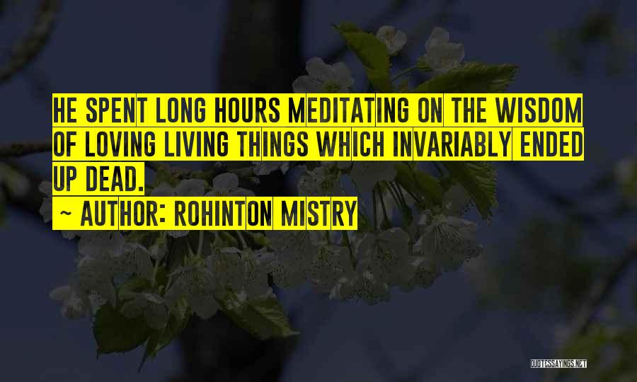 Rohinton Mistry Quotes 750651