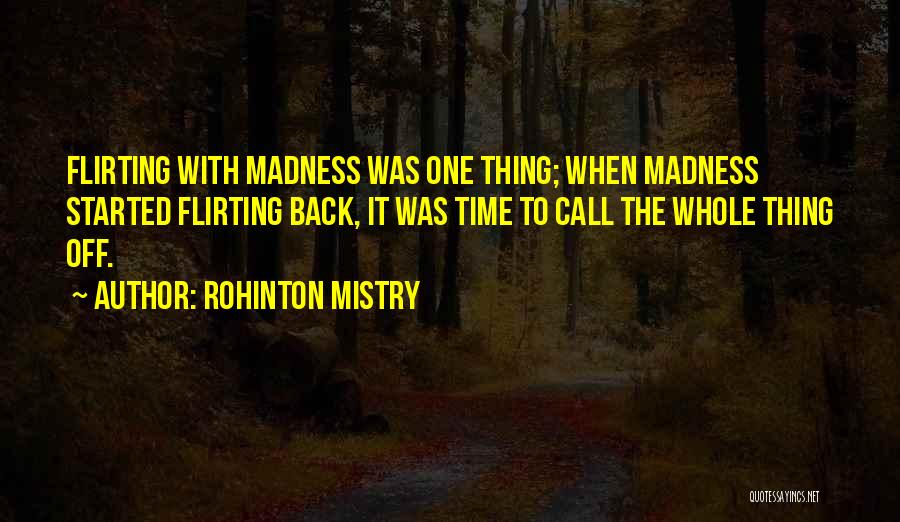 Rohinton Mistry Quotes 84423