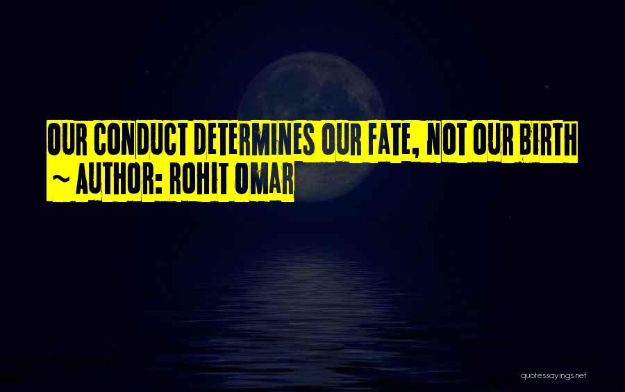 Rohit Omar Quotes 792490