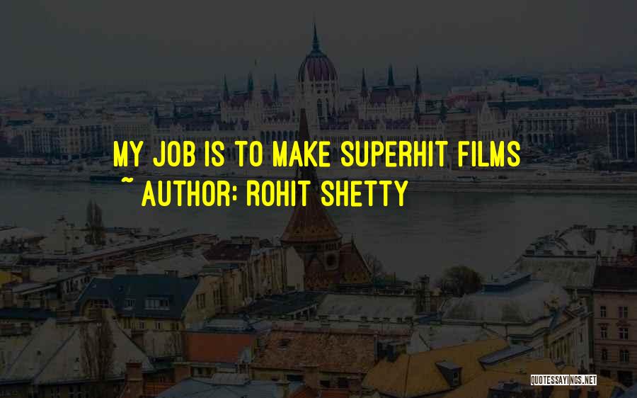 Rohit Shetty Quotes 1806744