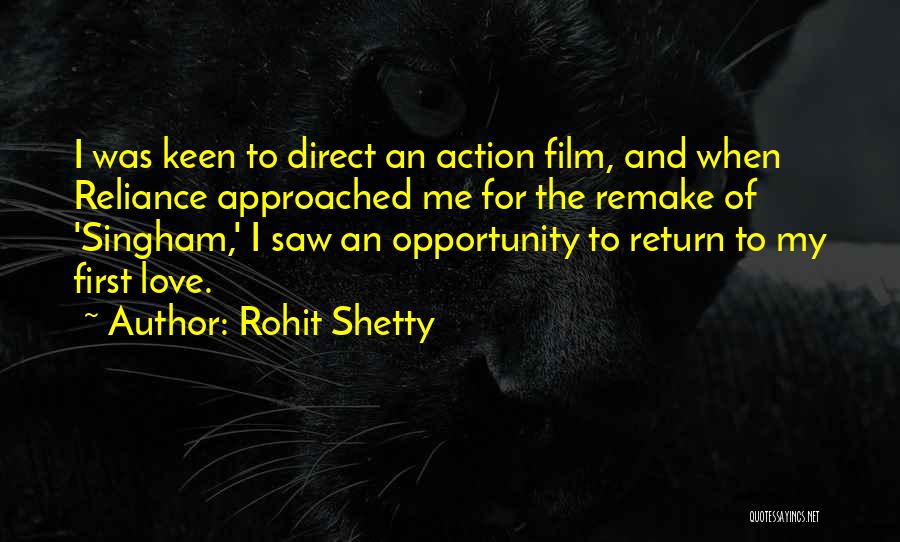 Rohit Shetty Quotes 1841704