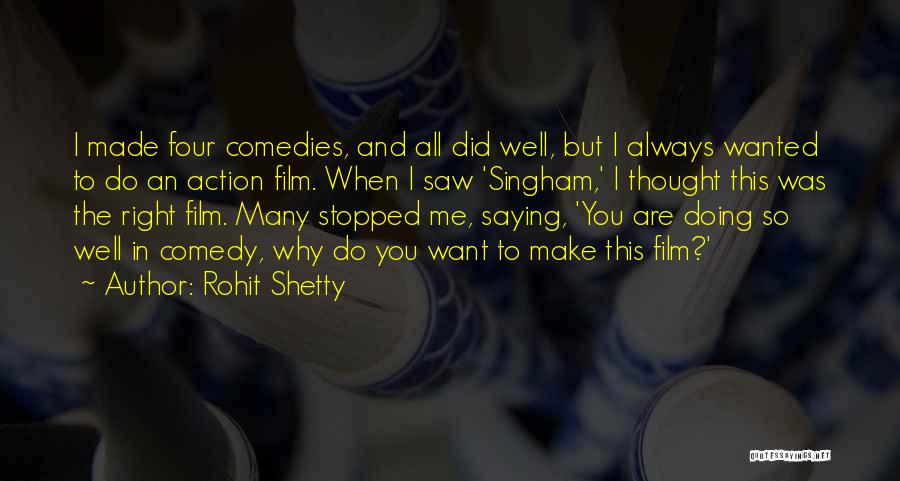 Rohit Shetty Quotes 1877152