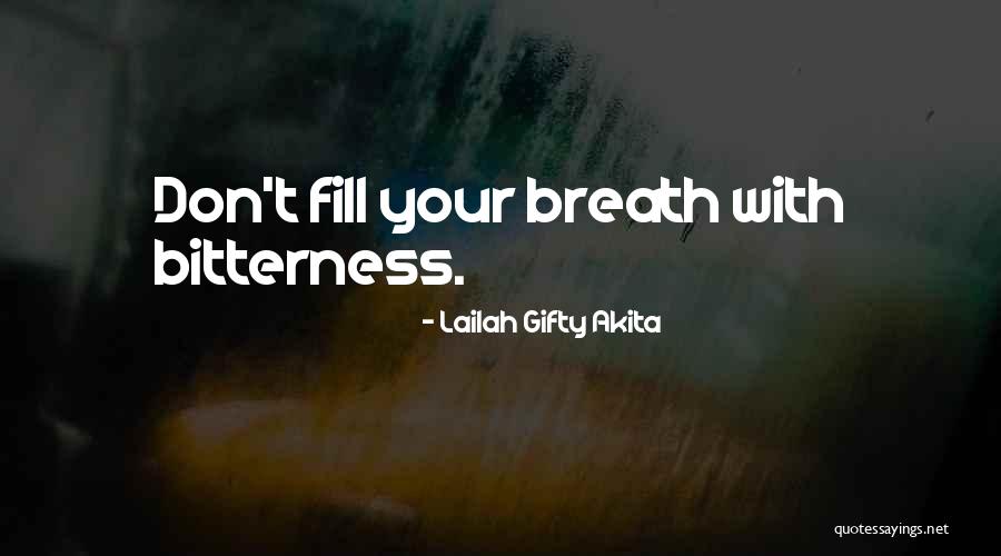 Rohland Dentist Quotes By Lailah Gifty Akita